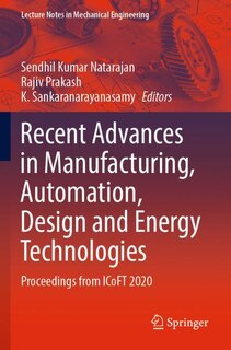 Couverture_Recent Advances in Manufacturing, Automation, Design and Energy Technologies