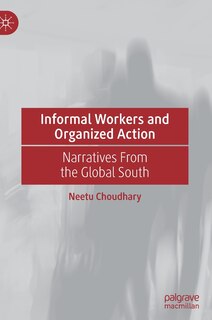 Couverture_Informal Workers And Organized Action