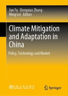 Front cover_Climate Mitigation And Adaptation In China
