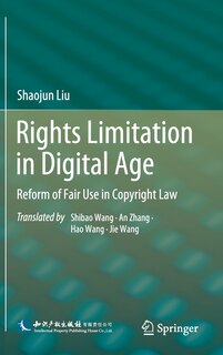 Front cover_Rights Limitation In Digital Age