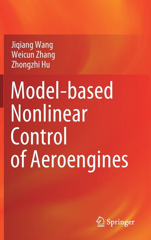 Front cover_Model-based Nonlinear Control Of Aeroengines