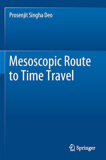 Front cover_Mesoscopic Route to Time Travel