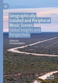 Couverture_Geographically Isolated and Peripheral Music Scenes