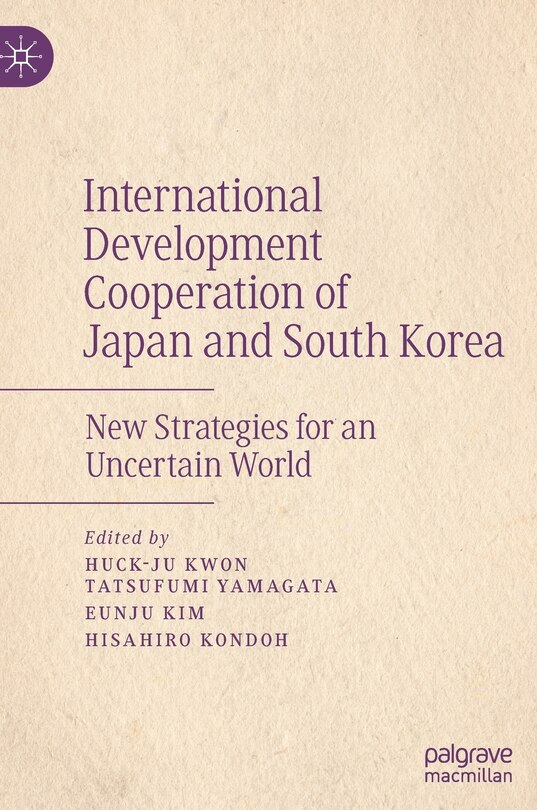 Front cover_International Development Cooperation Of Japan And South Korea