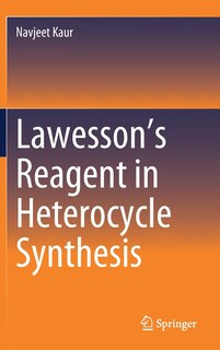 Couverture_Lawesson's Reagent In Heterocycle Synthesis