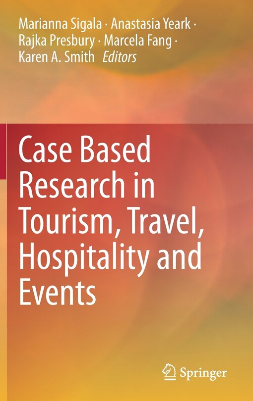 Couverture_Case Based Research In Tourism, Travel, Hospitality And Events