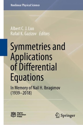 Symmetries And Applications Of Differential Equations: In Memory Of Nail H. Ibragimov (1939-2018)