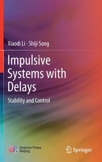 Couverture_Impulsive Systems With Delays