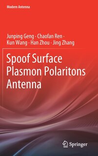Front cover_Spoof Surface Plasmon Polaritons Antenna