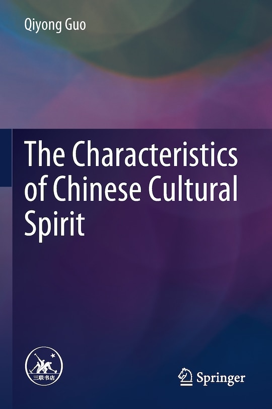 Front cover_The Characteristics of Chinese Cultural Spirit