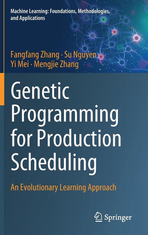 Front cover_Genetic Programming For Production Scheduling