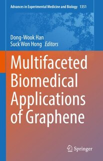 Front cover_Multifaceted Biomedical Applications Of Graphene