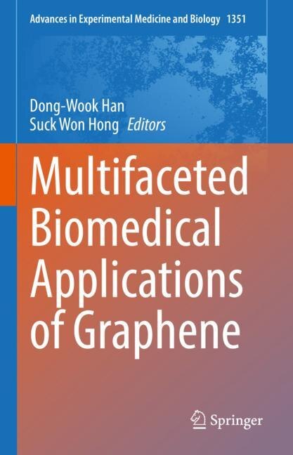 Front cover_Multifaceted Biomedical Applications Of Graphene
