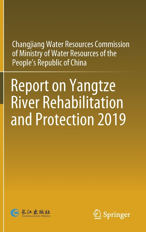 Front cover_Report On Yangtze River Rehabilitation And Protection 2019