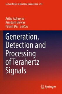 Couverture_Generation, Detection and Processing of Terahertz Signals