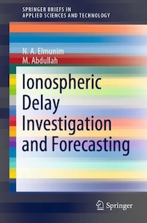 Couverture_Ionospheric Delay Investigation And Forecasting