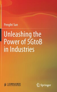 Front cover_Unleashing The Power Of 5gtob In Industries