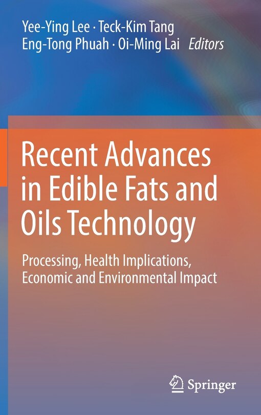 Front cover_Recent Advances In Edible Fats And Oils Technology