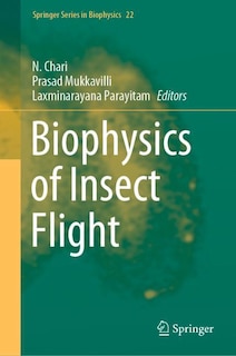Front cover_Biophysics Of Insect Flight