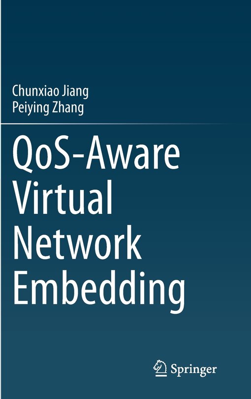 Front cover_Qos-aware Virtual Network Embedding
