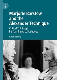 Couverture_Marjorie Barstow And The Alexander Technique