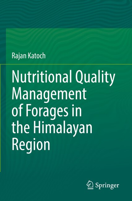 Front cover_Nutritional Quality Management of Forages in the Himalayan Region