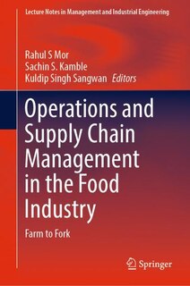 Front cover_Operations And Supply Chain Management In The Food Industry