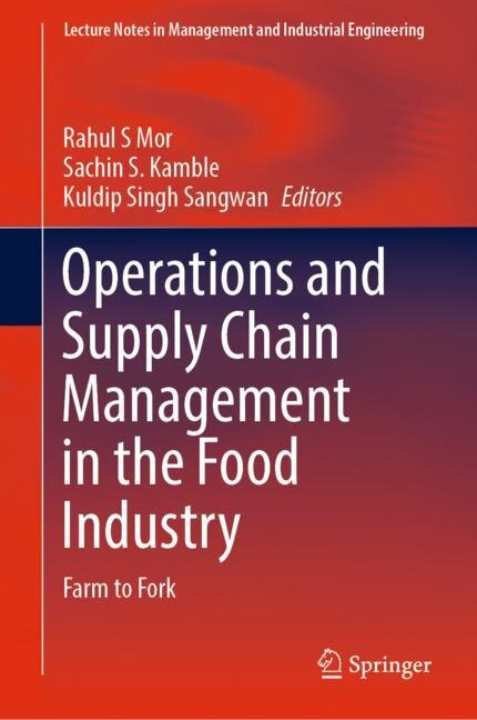 Front cover_Operations And Supply Chain Management In The Food Industry