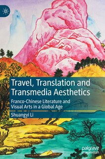 Front cover_Travel, Translation And Transmedia Aesthetics