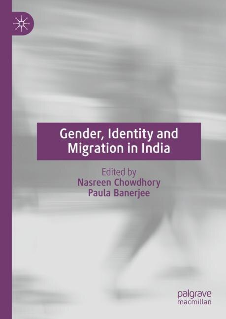 Front cover_Gender, Identity And Migration In India
