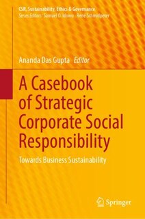 Front cover_A Casebook Of Strategic Corporate Social Responsibility