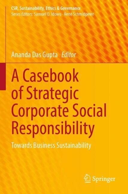 Front cover_A Casebook of Strategic Corporate Social Responsibility