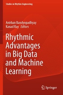 Couverture_Rhythmic Advantages in Big Data and Machine Learning