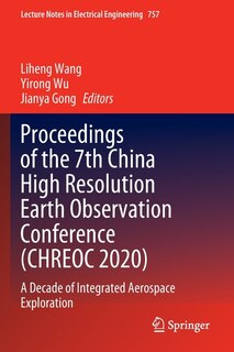 Front cover_Proceedings of the 7th China High Resolution Earth Observation Conference (CHREOC 2020)