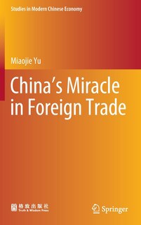 Couverture_China's Miracle In Foreign Trade