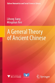 Couverture_A General Theory Of Ancient Chinese
