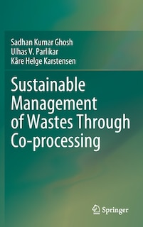 Front cover_Sustainable Management Of Wastes Through Co-processing