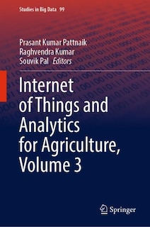 Front cover_Internet Of Things And Analytics For Agriculture, Volume 3