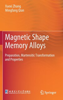 Couverture_Magnetic Shape Memory Alloys