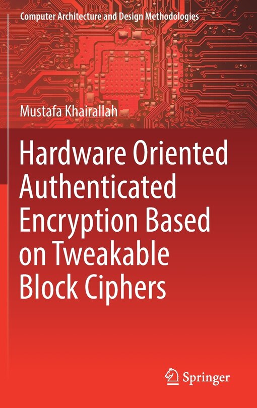 Front cover_Hardware Oriented Authenticated Encryption Based On Tweakable Block Ciphers