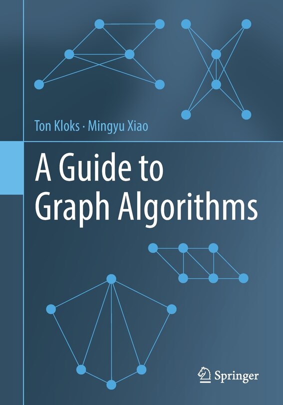 Front cover_A Guide To Graph Algorithms