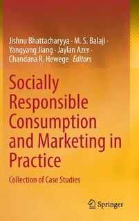 Couverture_Socially Responsible Consumption And Marketing In Practice