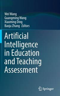 Front cover_Artificial Intelligence In Education And Teaching Assessment