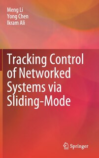 Front cover_Tracking Control Of Networked Systems Via Sliding-mode