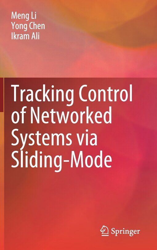 Front cover_Tracking Control Of Networked Systems Via Sliding-mode