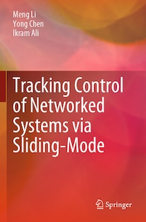 Tracking Control of Networked Systems via Sliding-Mode