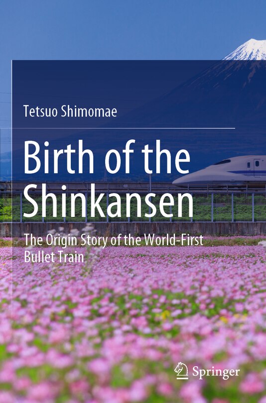 Front cover_Birth of the Shinkansen
