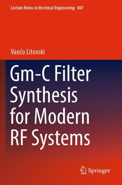 Front cover_Gm-C Filter Synthesis for Modern RF Systems
