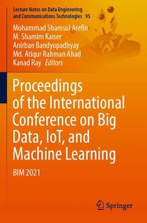 Front cover_Proceedings of the International Conference on Big Data, IoT, and Machine Learning