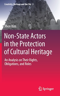 Couverture_Non-state Actors In The Protection Of Cultural Heritage